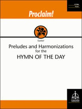 Proclaim! Preludes and Harmonizations for the Hymn of the Day Organ sheet music cover